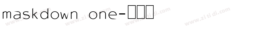 maskdown one字体转换